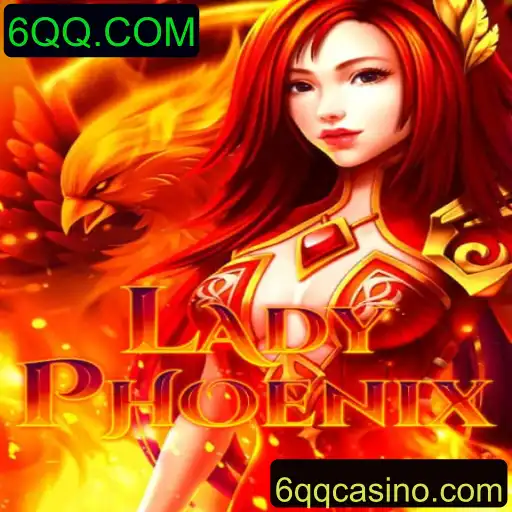 Explorando o Fascinante Mundo de LadyPhoenix e a Experiência Gamística 6QQ.COM