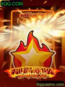 Descubra a Aventura do Jogo FruitrNovaSupe30 e a Chave para o Sucesso: 6QQ.COM