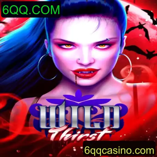 Explorando o Universo Intrigante de WildThirst e a Chave para o Domínio 6QQ.COM